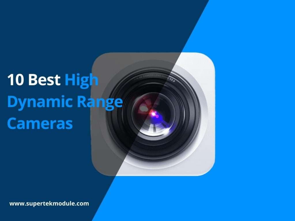 10 Best High Dynamic Range Cameras 1