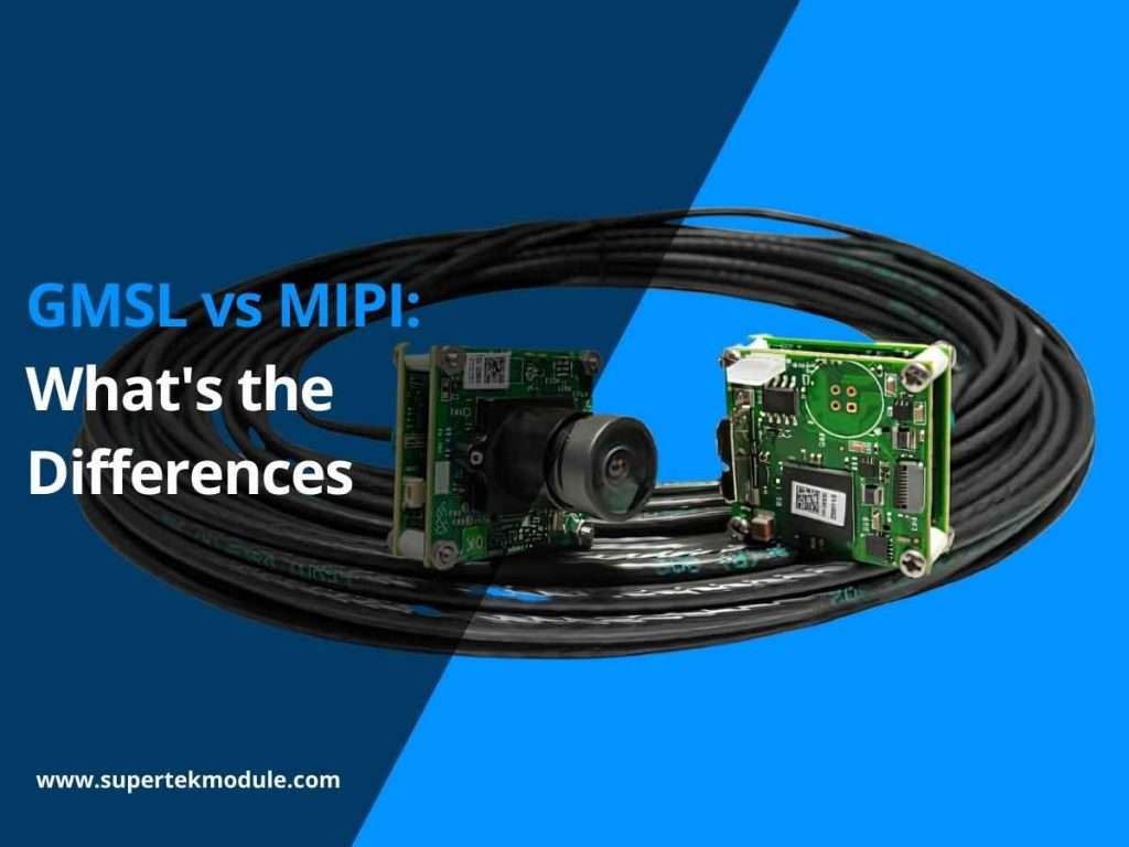 GMSL vs MIPI: What's the Differences 6
