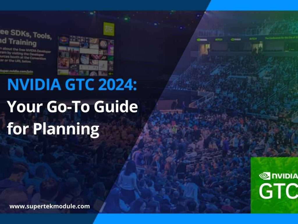 NVIDIA GTC 2024: Your Go-To Guide for Planning 9