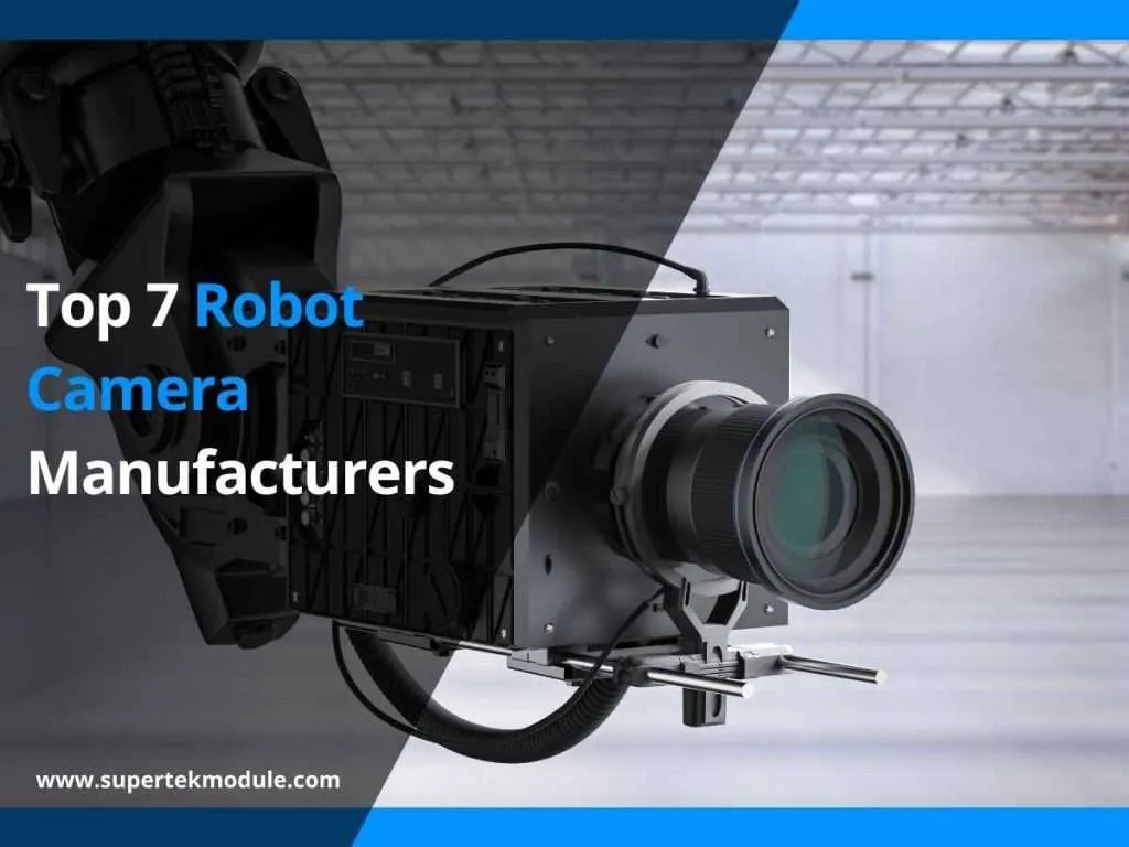 Top 7 Robot Camera Manufacturers 10