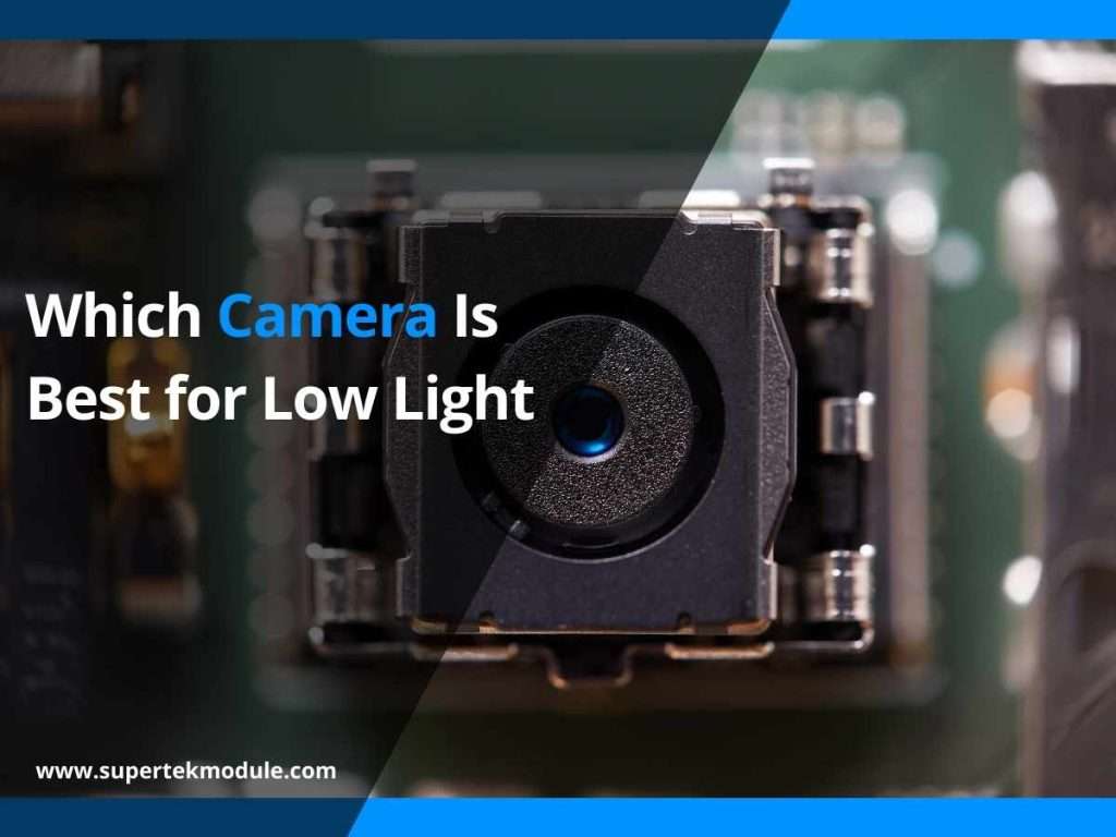 Which Camera Is Best for Low Light 4